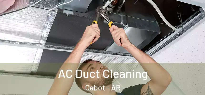 AC Duct Cleaning Cabot - AR